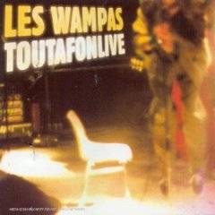 Les Wampas : Toutafonlive